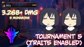 TRAITS 326B DMG IN TOURNAMENT 5  Anime Vanguards [upl. by Oirretna]