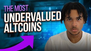 The Most Undervalued Altcoins [upl. by Erialcyram]