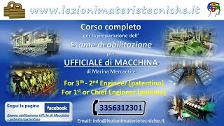 Primo corso completo preparazione esame di abilitazione Ufficiale di Macchina di Marina Mercantile [upl. by Novah611]