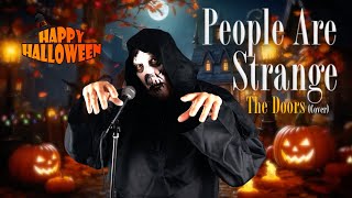 People Are Strange  The Doors Cover [upl. by Steen]