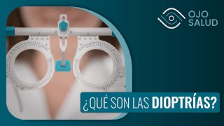 Conoce más sobre las dioptrías [upl. by Tani280]