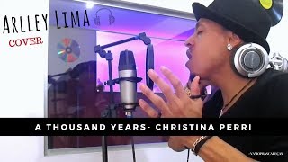 A Thousand Years  Christina Perri Arlley Lima Cover [upl. by Kimmel]