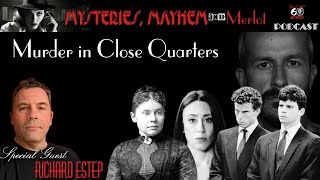 Murder in Close Quarters with Richard Estep  Mysteries Mayhem amp Merlot [upl. by Ylime]