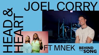 Behind The Song Joel Corry Ft MNEK quotHead amp Heartquot [upl. by Eiramanit]