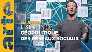 Géopolitique des réseaux sociaux  Le dessous des cartes  ARTE [upl. by Onida184]