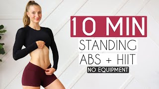 10 MIN STANDING ABS  HIIT Equipment Free Fat Burn [upl. by Arette]