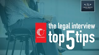 Top 5 Legal Interview Tips [upl. by Kelci]