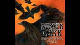 Murder by Death  Yes [upl. by Roland389]