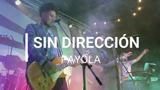 Payola  Sin Dirección En Vivo ft Alejandro Preisser [upl. by Adiol]