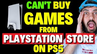 How to Fix Cant Buy Games From PlayStation Store On PS5 [upl. by Hopkins]