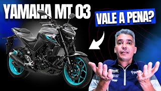 YAMAHA MT03 2025 VALE A PENA PREÇOFINANCIAMETOCONSÓRCIO E REVISÕES [upl. by Bertelli261]