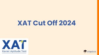 XAT Cut Off 2024 [upl. by Fitzsimmons]