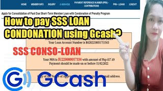 How to pay SSS LOAN CONDONATION ONLINE using GCASH SSS CONSO LOAN [upl. by Daph166]