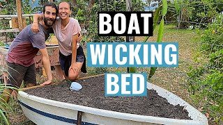 Build a Wicking Bed Garden with Recycled Materials even a Boat ⛵ [upl. by Llener683]