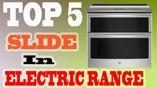 Top 5 Best Slide in Electric Ranges in 2023 [upl. by Stavro]