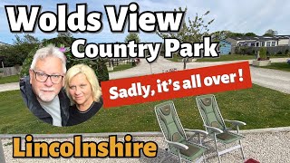 Sadly its all over  We finish our latest tour at Wolds View Country Park Lincolnshire Fabulous [upl. by Allcot]