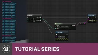 Blueprint Essentials For Loops  09  v42 Tutorial Series  Unreal Engine [upl. by Farnsworth]