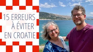 15 erreurs à éviter en Croatie [upl. by Riocard]