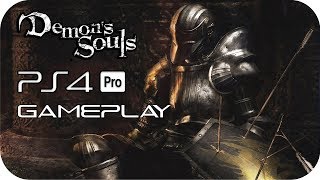 Demons Souls PS4 PRO GAMEPLAY PS NOW [upl. by Freddy689]