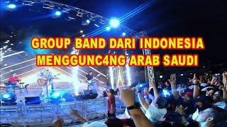 Pecah dan Membludag  Group Band Dari Indonesia Konser Di Saudi Arabia [upl. by Katinka]