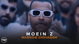 Moein Z  Mashghe Emshabam  معین زد  مشق امشبم [upl. by Enifesoj477]