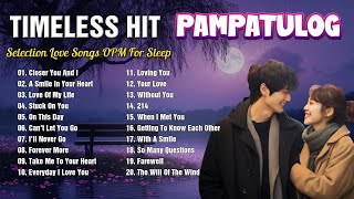 New Tagalog Love Song OPM 2024 💓OPM All Hit 2024💓Pampatulog Love Songs💓 [upl. by Besse107]