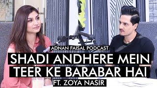 In the limelight with Zoya Nasir  Adnan Faisal Podcast [upl. by Caines]