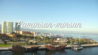 Paminsanminsan  Marites Merida [upl. by Chapman]