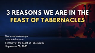 3 Compelling Reasons Christians Should Keep the Feast of Tabernacles [upl. by Capp583]