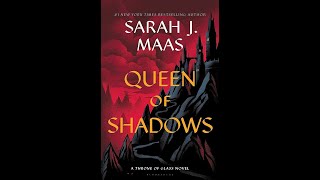 Chapter 31  Queen of Shadows by Sarah J Maas [upl. by Lemuel]