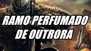 DARK SOULS 2  RAMO PERFUMADO DE OUTRORA ONDE CONSEGUIR [upl. by Grace]