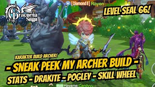 Sneak Peek My Archer Build StatsDrakitePogleySkill Level 66  Draconia Saga Sea 43 [upl. by Rakso]