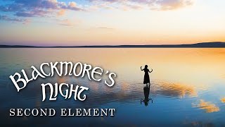 Blackmores Night  quotSecond Elementquot Official Music Video  New Album OUT NOW [upl. by Yelnik]