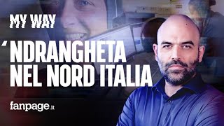 Roberto Saviano e lindagine sulla ndrangheta quotLa Lombardia è il centro economico criminalequot [upl. by Doownyl]