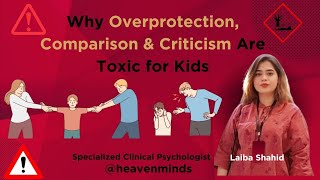 Psychology  Parents Overprotection Comparison and Criticism  Psychology facts [upl. by Ellie338]