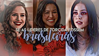 SE AS LÍDERES DE TORCIDA FOSSEM BRASILEIRAS 2 [upl. by Mona]