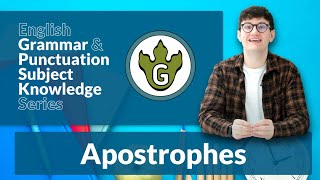 English Grammar amp Punctuation Subject Knowledge Series  Apostrophes [upl. by Necila802]