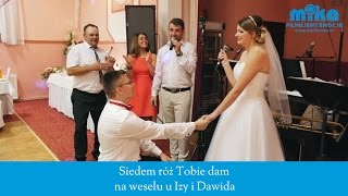 quotSiedem róż Tobie damquot na weselu Izy i Dawida w restauracji U Ruthy [upl. by Nilesoy]