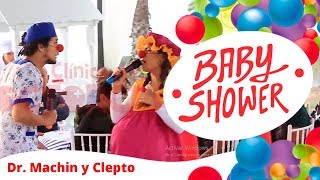 Show Baby Shower animación Dr Machín y Clepto DOCTOR CLAUN producciones babyshower doctorclaun [upl. by Behn]