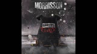 Morrisson  Shots Remix ft Bandokay x Double Lz x Burner x V9 x Snap Capone 432 Hz [upl. by Ayhdiv]