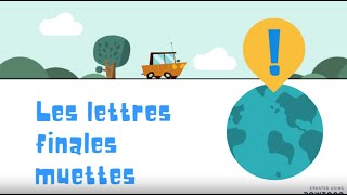 Lettres finales muettes [upl. by Anaderol]