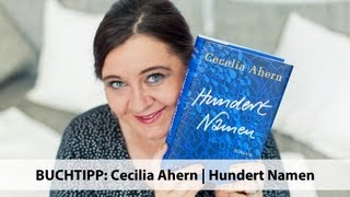 【BUCHTIPP】 Cecelia Ahern  Hundert Namen [upl. by Elexa]