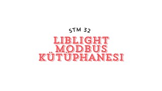 Stm32 Modbus RTU ile Haberleşme liblightmodbus Kütüphanesi [upl. by Pattani]