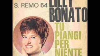 Lilly BonatoTu piangi per niente [upl. by Aseiram561]