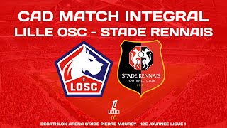 Lille OSC  Stade Rennais  Commentaires AD  Match Complet 24112024 [upl. by Adlesirc813]