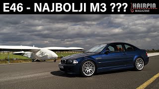 E46 M3 Najbolji M3 ikad napravljen [upl. by Otsenre]