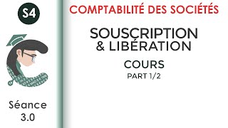 Souscription et libération des apports séance 30 Lacomptabilitédessociétés [upl. by Namaj]