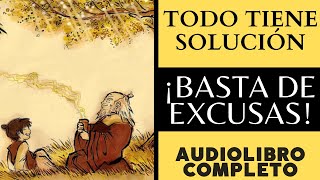 EN LA VIDA TODO TIENE SOLUCIÓN 👳‍♂️ audiolibro completo en español voz humana [upl. by Short110]