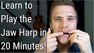 How To Play the Jaw Harp [upl. by Musetta]