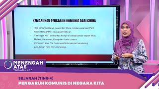 Menengah Atas 2022  Klip  Sejarah Ting 4  Pengaruh Komunis di Negara Kita [upl. by Farrison717]